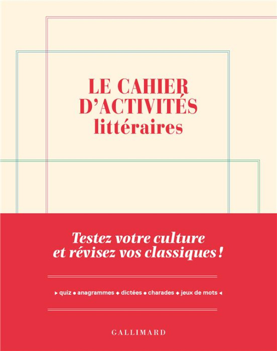 Emprunter Le cahier d'activités littéraires livre