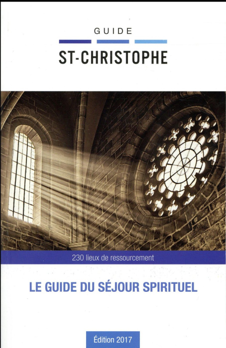Emprunter Guide Saint-Christophe. Edition 2017. Avec 1 Plan détachable livre