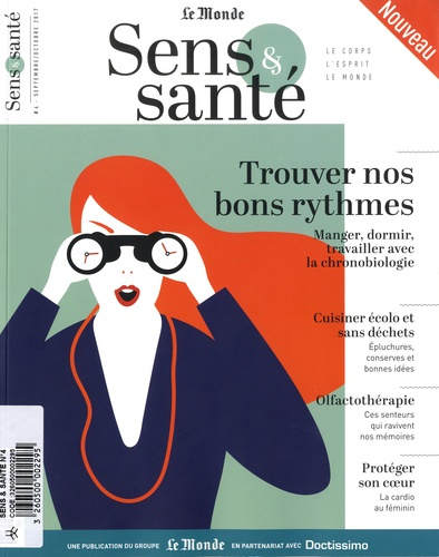 Emprunter Sens & santé N°4, septembre-octobre 2017 : Trouver nos bon rythmes livre