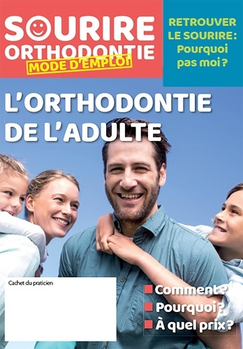 Emprunter Sourire orthodontique (lot 25ex). Mode d'emploi livre