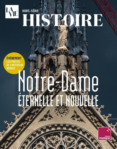 Emprunter La Vie Hors-série : Notre Dame livre