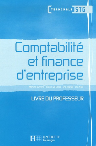 Emprunter Comptabilité et finance d'entreprise Tle STG Pack. Livre du professeur, avec 1 CD-ROM livre