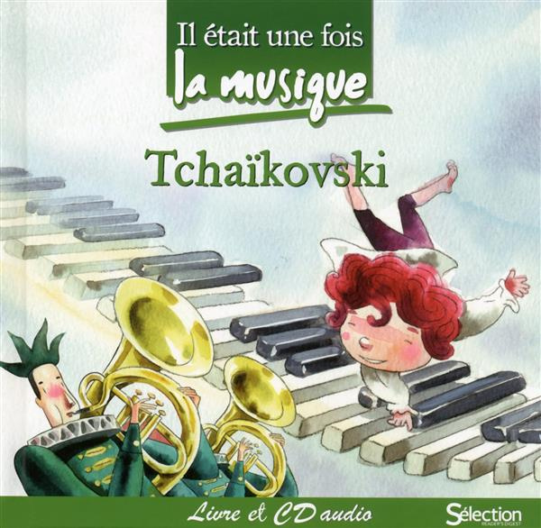 Emprunter Tchaïkovski. Avec 1 CD audio livre