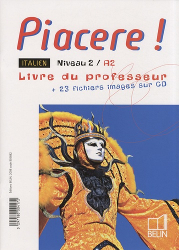 Emprunter PIACERE! - NIVEAU 2 / A2 - PACK ENSEIGNANT livre