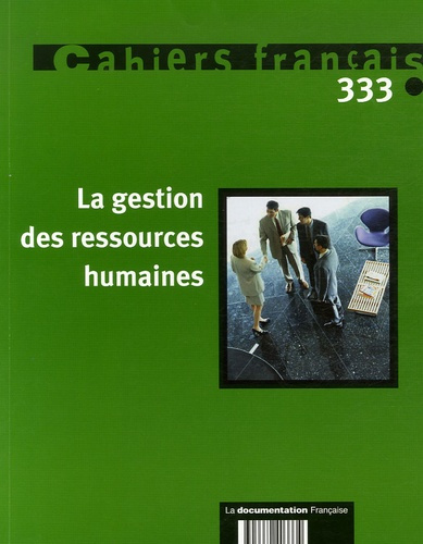 Emprunter Cahiers français N° 333, Juillet-août 2006 : La gestion des ressources humaines livre
