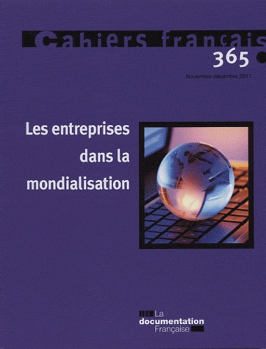 Emprunter Cahiers français/365/Les entreprises dans la mondialisation livre