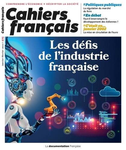 Emprunter Cahiers français N° 425, janvier-février 2022 : Les défis de l'industrie française livre