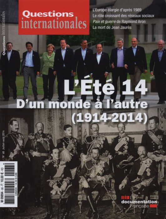Emprunter Questions internationales N° 68, juillet-août 2014 : L'été 14, d'un monde à l'autre (1914-2014) livre