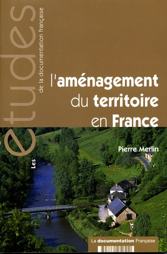 Emprunter L'aménagement du territoire en France livre