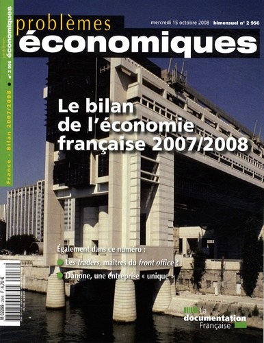 Emprunter Problèmes économiques N° 2956, mercredi 15 octobre 2008 : Le bilan de l'économie française 2007/2008 livre