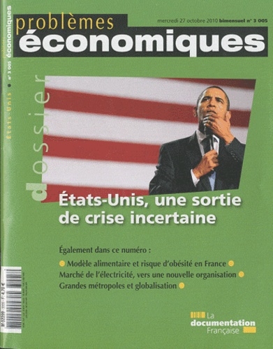 Emprunter Problèmes économiques N° : Problèmes économiques. 3005 ; les Etats-Unis, deux ans après l'élection livre