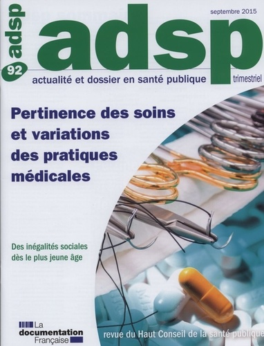 Emprunter ADSP N° 92 : Pertinence des soins et variations de pratiques médicales livre