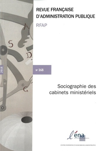 Emprunter Revue française d'administration publique N° 168/2019 : Sociographie des cabinets ministériels livre