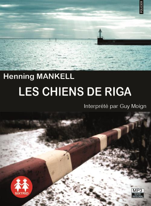 Emprunter Les chiens de Riga. 1 CD audio MP3 livre