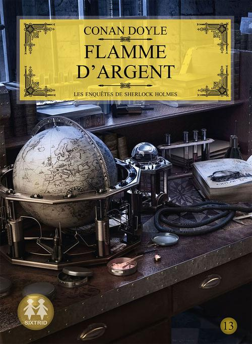 Emprunter Les aventures de Sherlock Holmes Tome 13 : Flamme d'argent. 1 CD audio livre