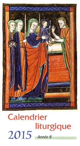 Emprunter Calendrier liturgique Année B. Lot de 10, Edition 2015 livre