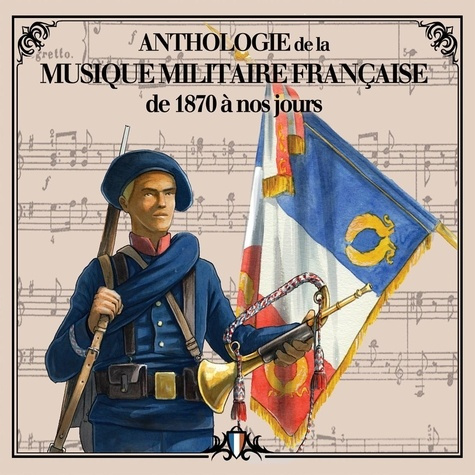 Emprunter CD ANTHOLOGIE DE LA MUSIQUE MILITAIRE FRANÇAISE VOL 2 (DE 1870 À NOS JOURS) livre