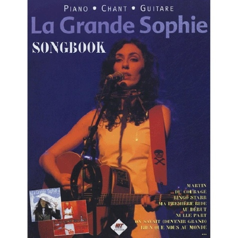 Emprunter La Grande Sophie. Songbook livre