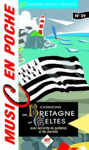 Emprunter Chansons de bretagne et celtes livre