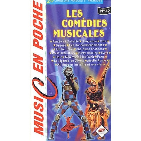 Emprunter Les comédies musicales. 20 chansons, paroles et musiques livre