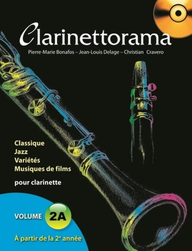 Emprunter Clarinettorama. Volume 2A, avec 1 CD audio livre