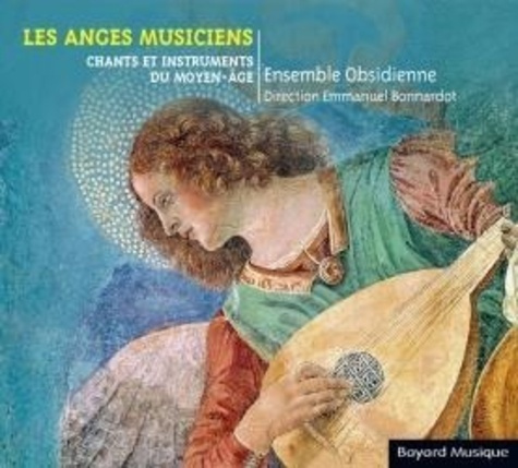 Emprunter Les anges musiciens. Chants et instruments du Moyen-Age, 1 CD audio livre