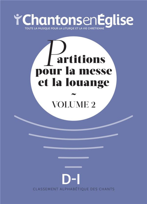 Emprunter Partitions pour la messe et la louange. Volume 2 livre