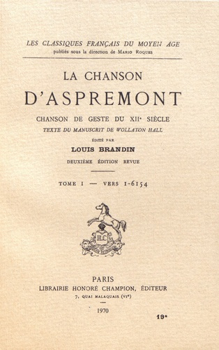 Emprunter CHANSON D'ASPREMONT (LA). CHANSON DE GESTE DU XIIE SIECLE. livre