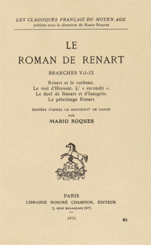 Emprunter ROMAN DE RENART. BRANCHES 7-9. TEXTE livre