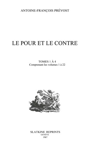 Emprunter LE POUR ET LE CONTRE. OUVRAGE PERIODIQUE NOUVEAU, DANS LEQUEL ON S'EXPLIQUE LIBREMENT SUR TOUT CE Q livre