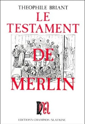 Emprunter LE TESTAMENT DE MERLIN. (1975). livre
