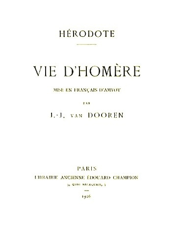 Emprunter VIE D'HOMERE, MISE EN FRANCAIS D'AMYOT PAR J.-J. VAN DOOREN. livre