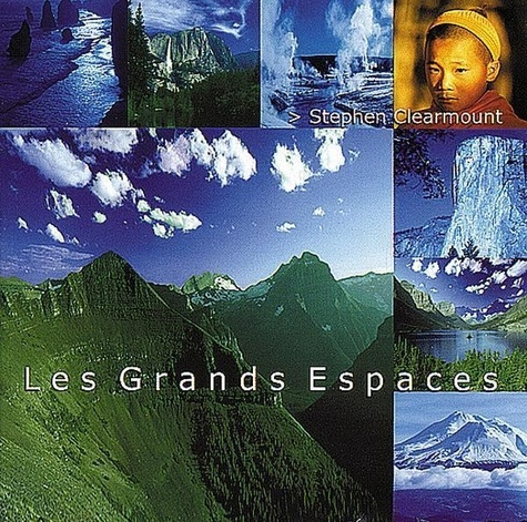 Emprunter Les Grands Espaces livre
