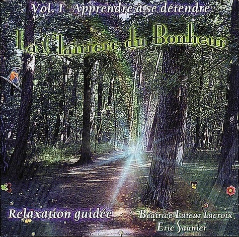 Emprunter La Clairiere du Bonheur livre