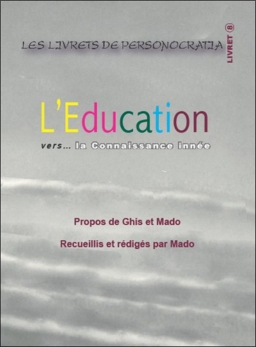 Emprunter L'éducation vers la connaissance innée livre