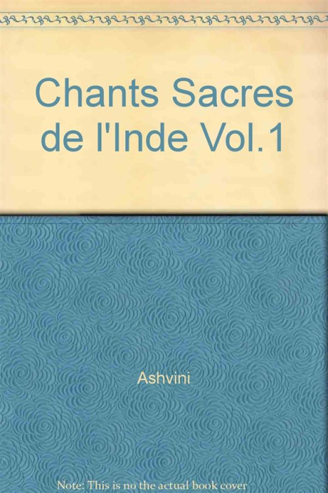 Emprunter Chants sacrés de l'Inde Vol.1 livre