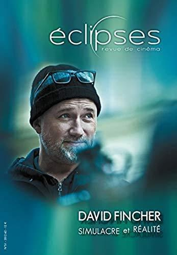 Emprunter Eclipses N° 51/2012-2 : David Fincher. Simulacre et réalité livre
