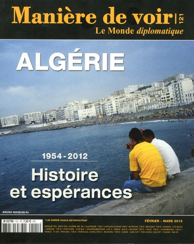 Emprunter Manière de voir N° 121, février-mars 2012 : Algérie, 1954-2012. Histoire et espérances livre