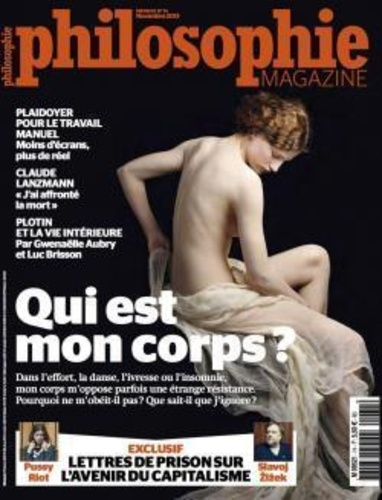 Emprunter Philosophie Magazine N° 74, Novembre 2013 : Qui est mon corps ? livre