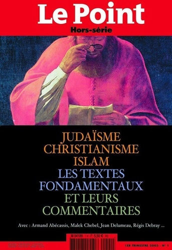 Emprunter LE POINT Références N°1 Judaïsme, Christianisme, Islam livre