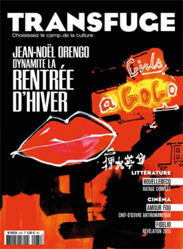 Emprunter Transfuge N° 84, janvier 2015 : Jean-Noël Orengo dynamite la rentrée littéraire livre