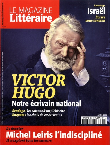 Emprunter Le Magazine Littéraire N° 554, avril 2015 : Michel Leiris, l'insdiscipliné livre