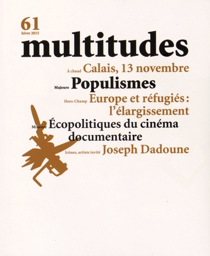 Emprunter Multitudes N° 61, hiver 2015 livre