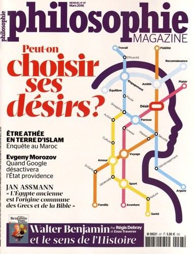 Emprunter Philosophie Magazine N° 97, Mars 2016 : Peut-on choisir ses désirs ? livre