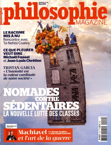 Emprunter Philosophie Magazine N° 99, mai 2016 : Nomades contre sédentaires. La nouvelle lutte des classes livre