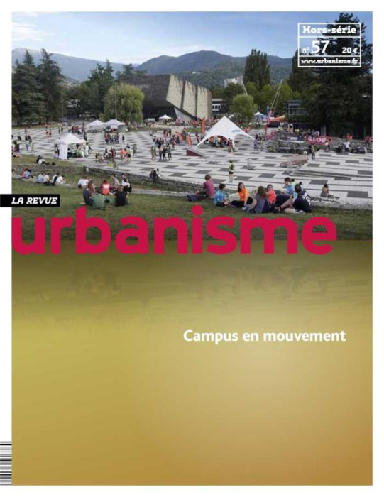 Emprunter Revue Urbanisme Hors-série N° 57 : Campus en mouvement livre