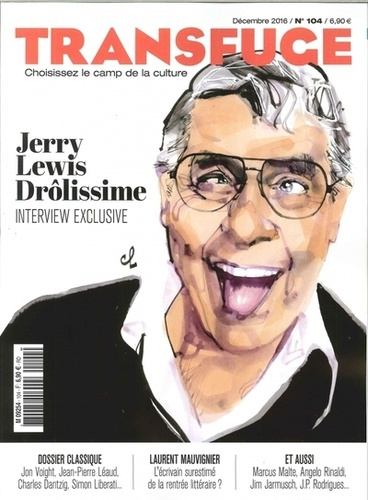 Emprunter Transfuge N° 104, décembre 2016 : Jerry Lewis drôlissime livre