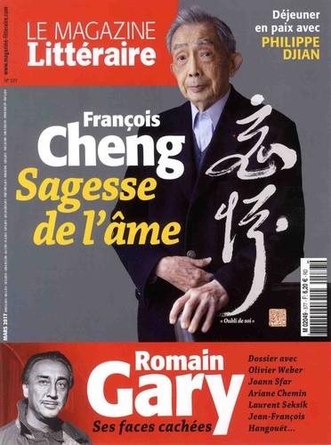 Emprunter Le Magazine Littéraire N° 577, Mars 2017 : Romain Gary. Ses faces cachées livre