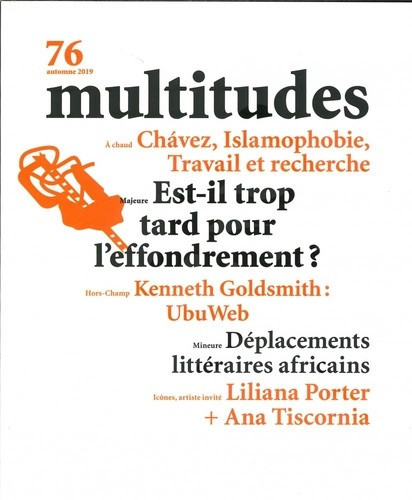 Emprunter Multitudes N° 76, automne 2019 livre