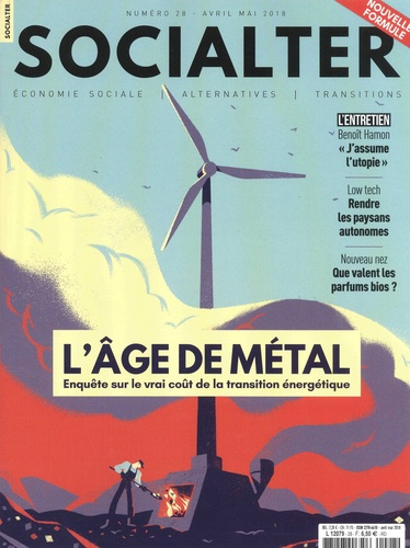 Emprunter Socialter N° 28, avril-mai 2018 : L'âge de métal. Enquête sur le vrai coût de la transition énergéti livre